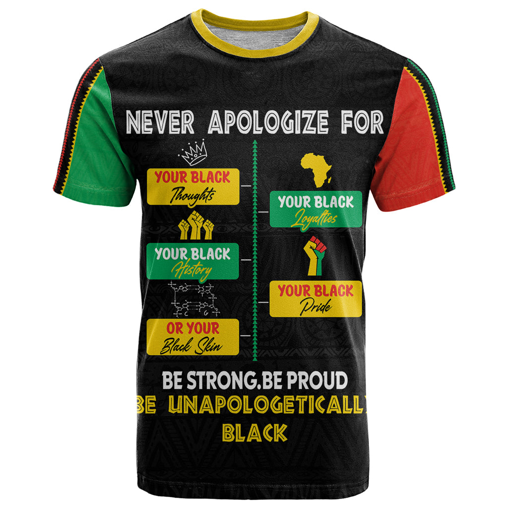 Never Apologize For Your Pride T-Shirt African Black History Graphic Tee