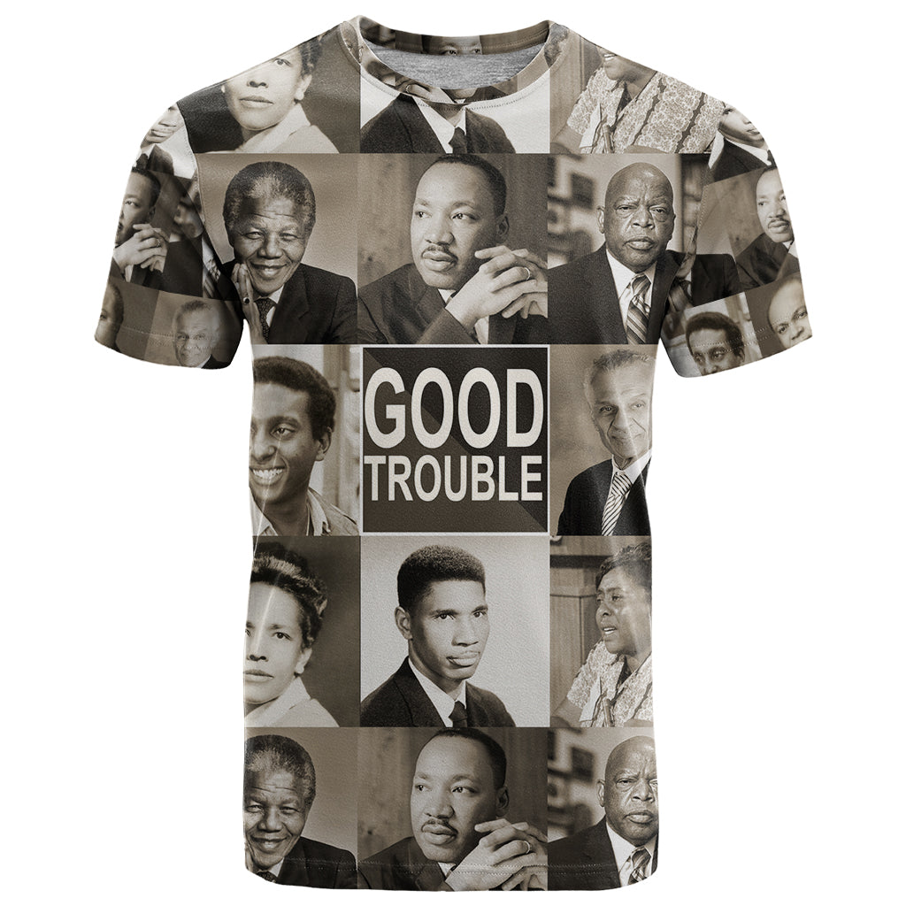 Good Trouble T-Shirt Civil Rights Leaders Graphic Tee