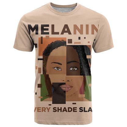 Melanin Every Shade Slays T-Shirt African Women Graphic Tee