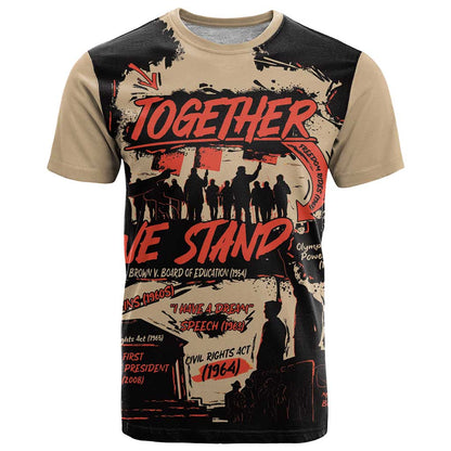 Together We Stand T-Shirt African American Graphic Tee