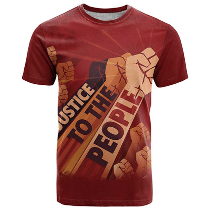 Justice To The People T-Shirt African Raised Fist Graphic Tee