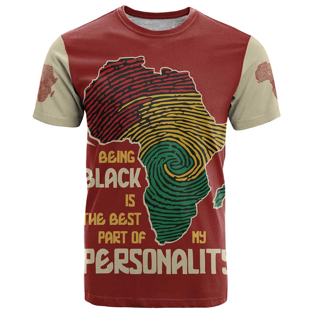 Being Black Is The Best Part Of My Personality T-Shirt African Map Fingerprint Graphic Tee