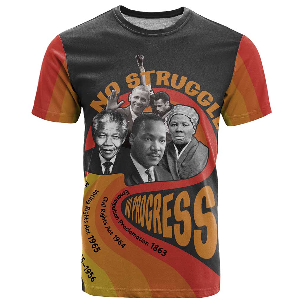 No Struggle No Progress T-Shirt Civil Rights Leaders Graphic Tee