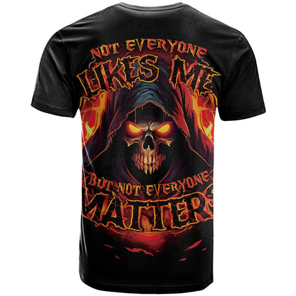 Not Everyone Likes Me Skull Reaper T-Shirt Graphic Tee