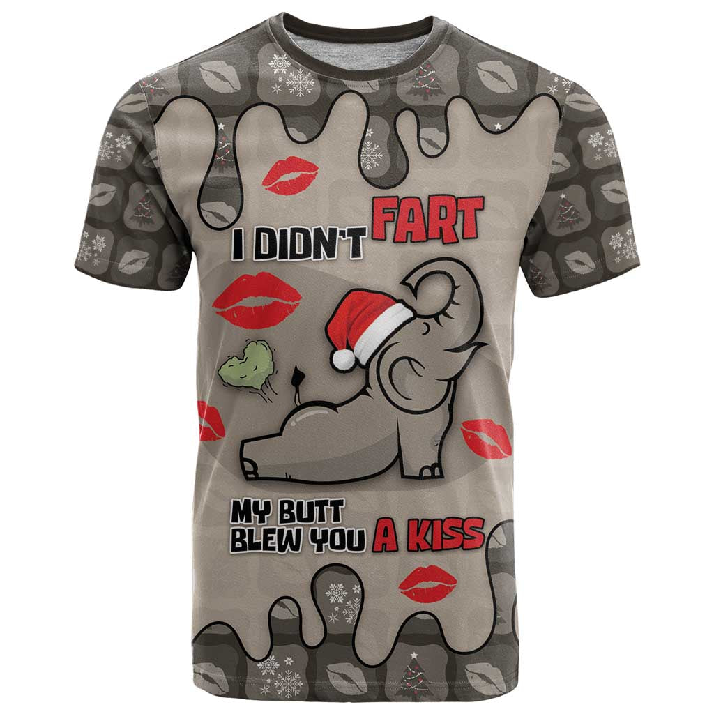 Elephant Christmas T-Shirt I Did Not Fart My Butt Blew You A Kiss Graphic Tee