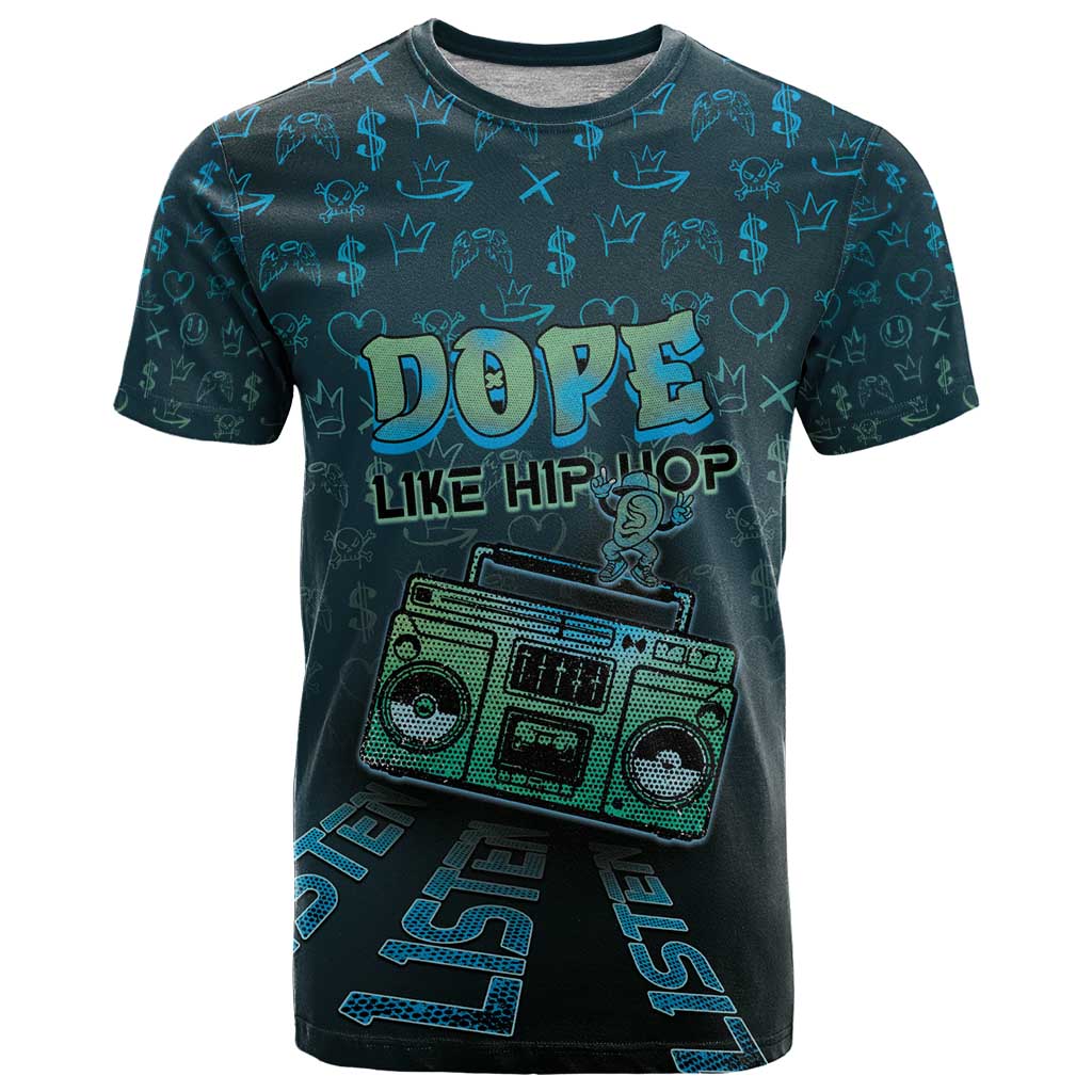 Dope Like Hip Hop T-Shirt Hiphop Graffiti Style Graphic Tee