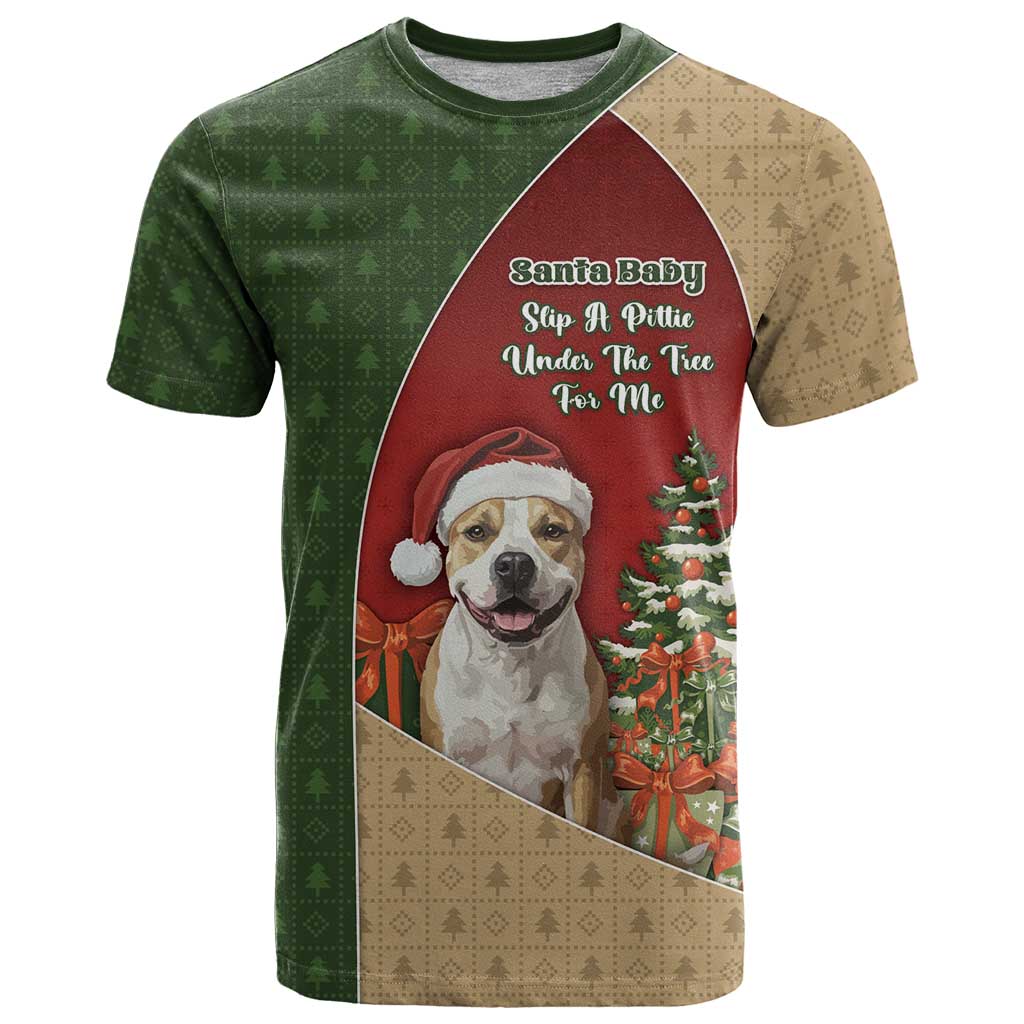 Merry Pitmas T-Shirt Santa Baby Slip A Pittie Under The Tree For Me Graphic Tee