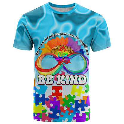 World Autism Awareness Day 2024 T-Shirt In A World Where You Can Be Anything Be Kind Graphic Tee