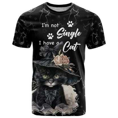 Single Day T-Shirt I Am Not Single I Have A Cat Graphic Tee