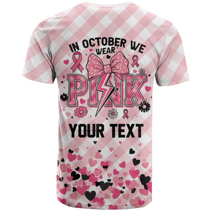 Personalized In October We Wear Pink T-Shirt Pink Pretty Bow Pastel Gingham Graphic Tee