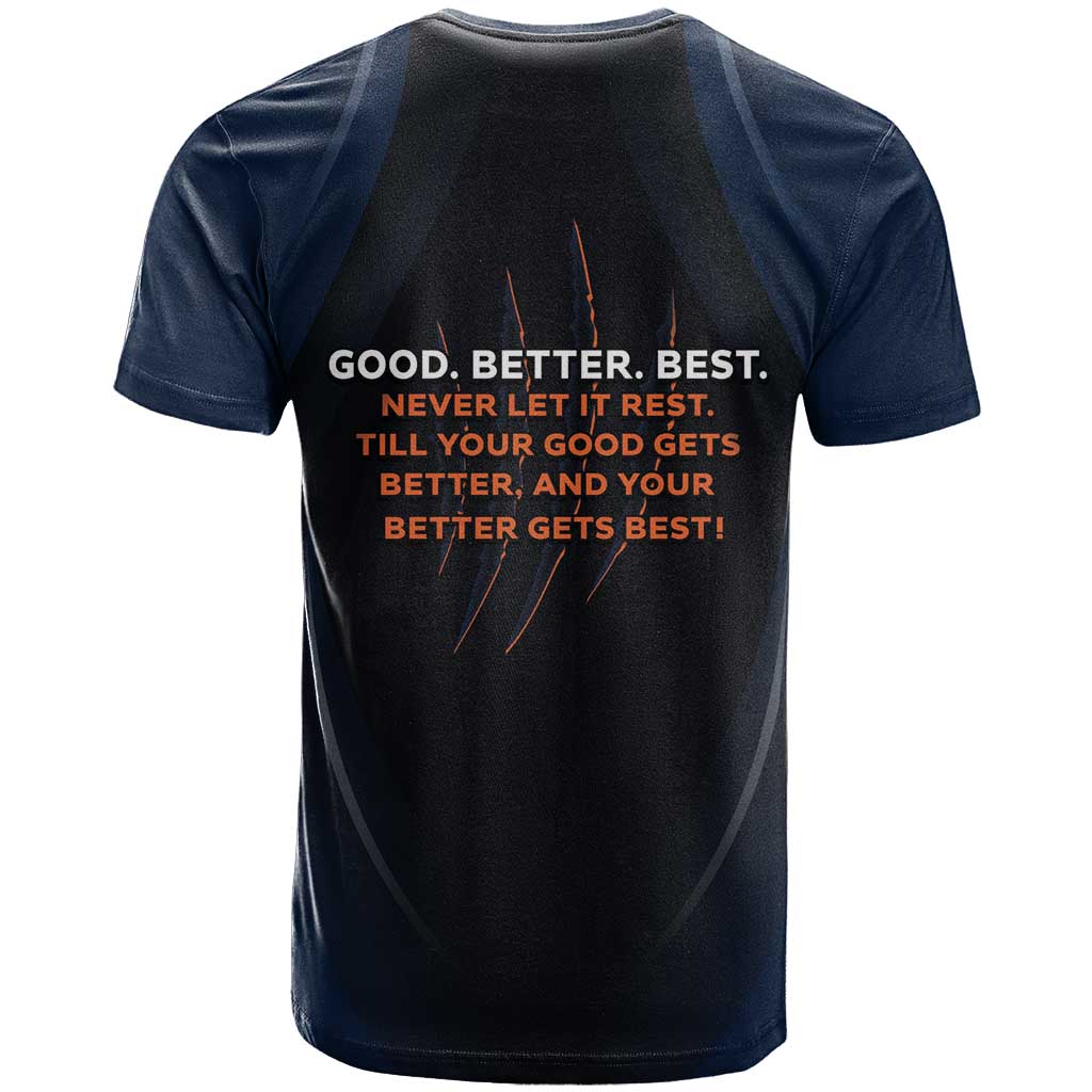 Good Better Best Never Let It Rest T-Shirt Graphic Tee