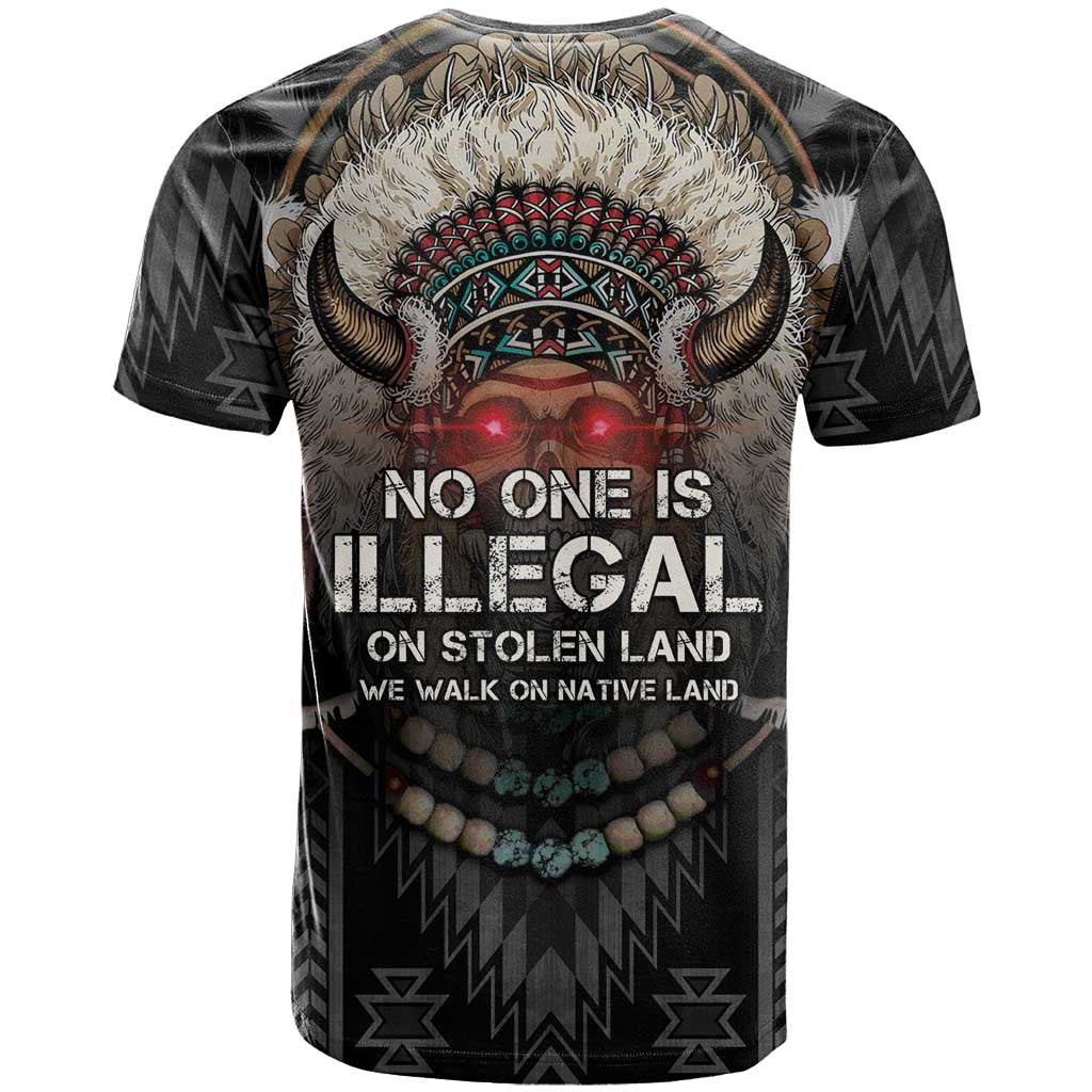 Native American T-Shirt No One Is Illegal On Stolen Land Graphic Tee
