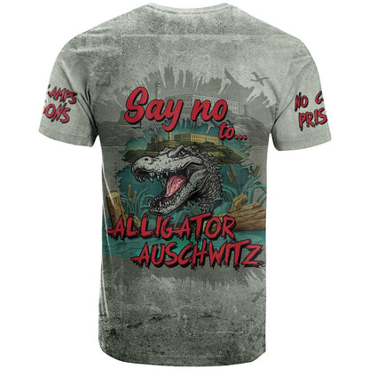 Say No To Alligator Auschwitz T-Shirt Graphic Tee
