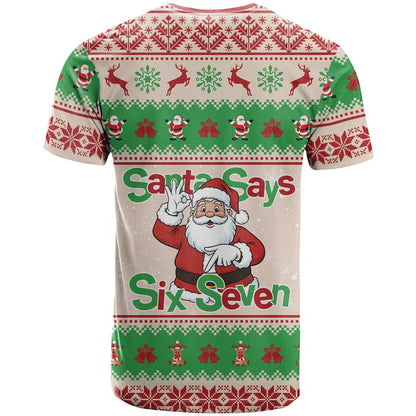 Funny Six Seven Meme Christmas T-Shirt Santa Says 6 7 Graphic Tee