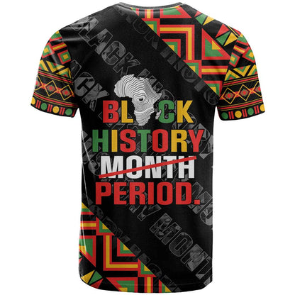 Black History Month T-Shirt One Month Can't Hold Our History Graphic Tee