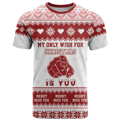 Romantic Christmas T-Shirt My Only Wish For Xmas Is You Graphic Tee