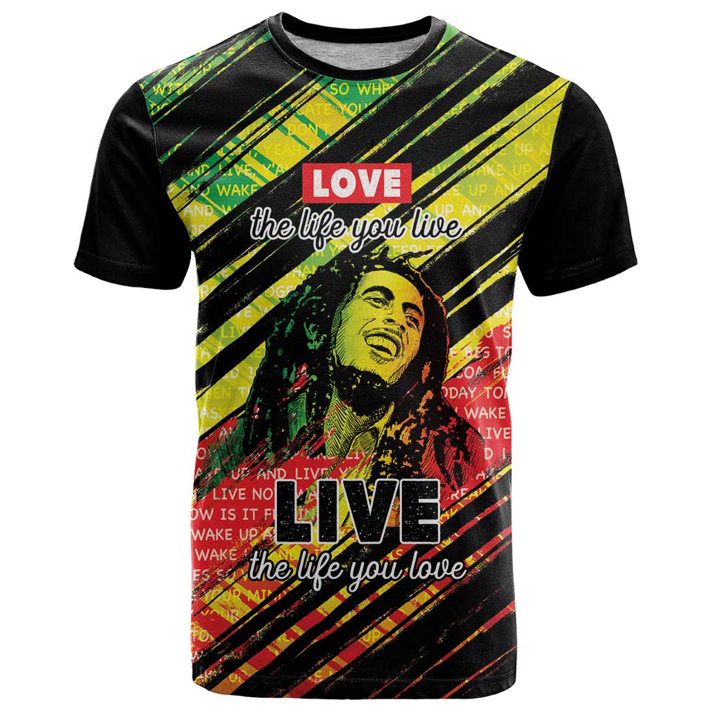 Reggae Legend T-Shirt Love The Life You Live Live The Life You Love Graphic Tee