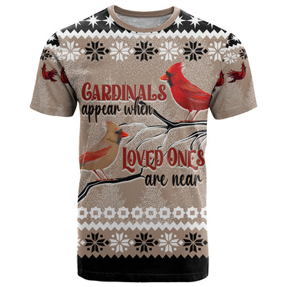 Chrismas Cardinal Birds T-Shirt Cardinals Appear When Loved Ones Are Near Graphic Tee