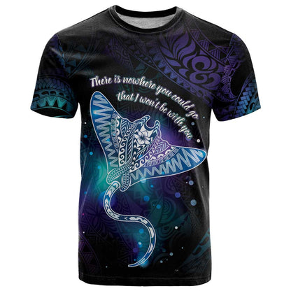 Polynesian Tala Manta Ray T-Shirt Nowhere You Could Go That I Won't Be With You Graphic Tee