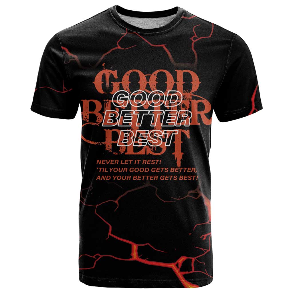 Good Better Best Chicago Inspirational T-Shirt Funny Cool Bear Graphic Tee
