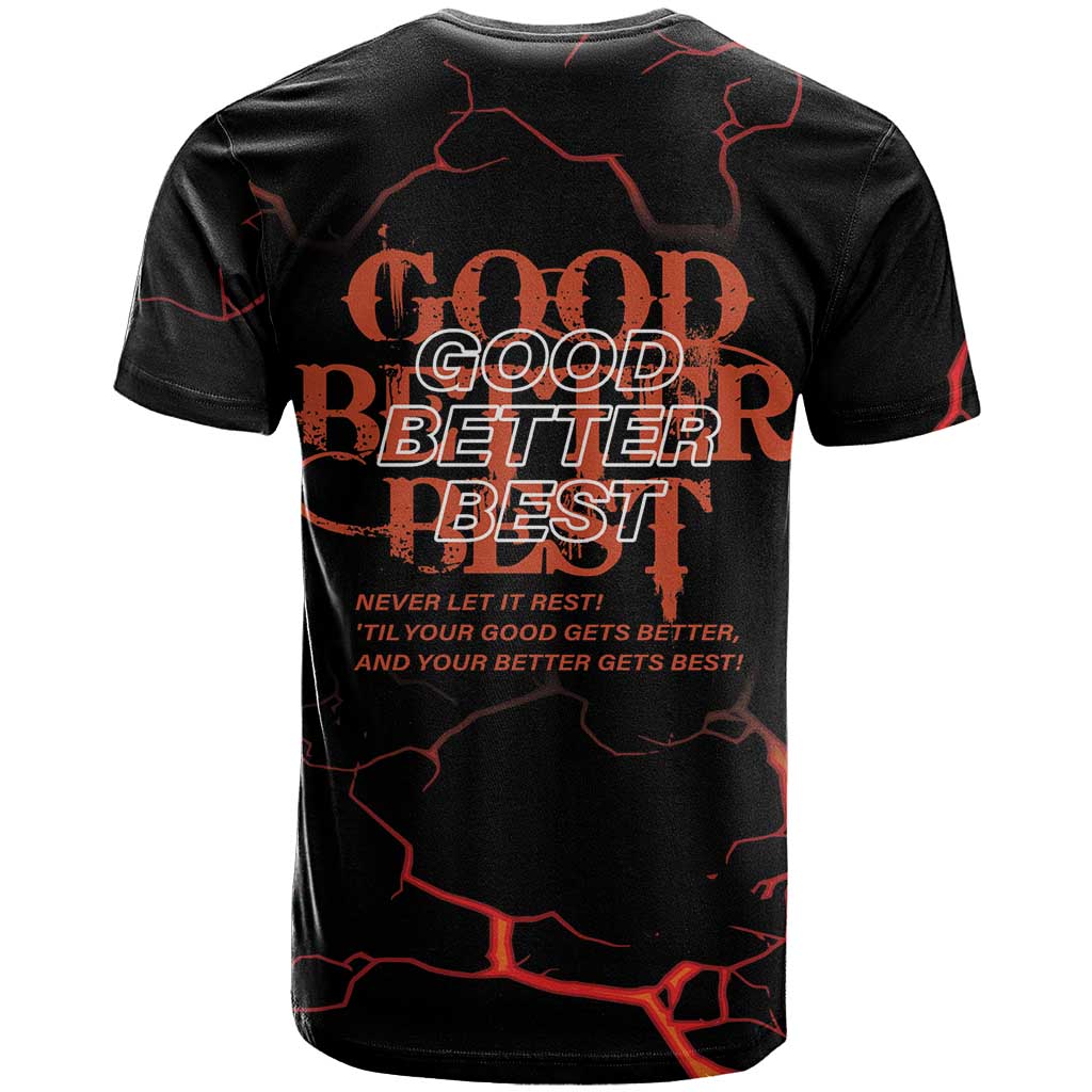 Good Better Best Chicago Inspirational T-Shirt Funny Cool Bear Graphic Tee