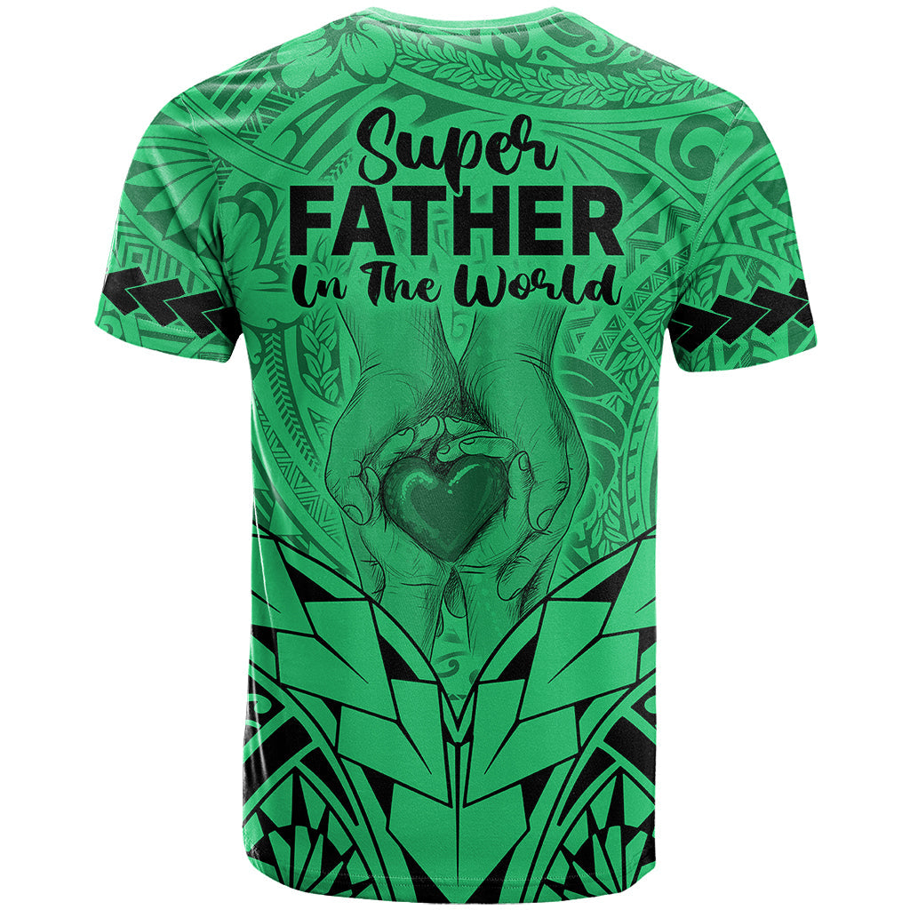 Polynesian Father's Day Gift For Dad T-Shirt Super Father In The World - Green Polynesian Pattern Graphic Tee