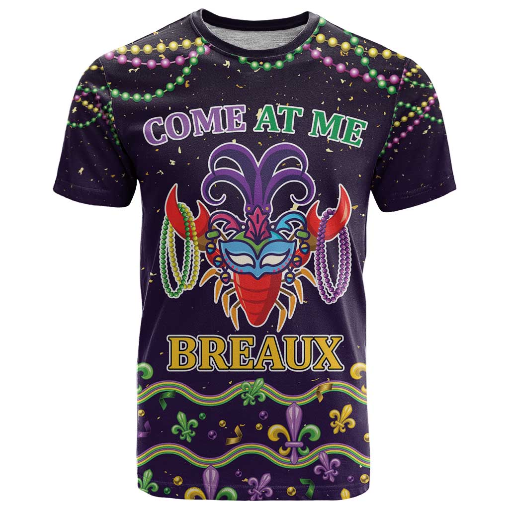 Come At Me Breaux Crawfish Beads T-Shirt Mardi Gras Carnival Graphic Tee