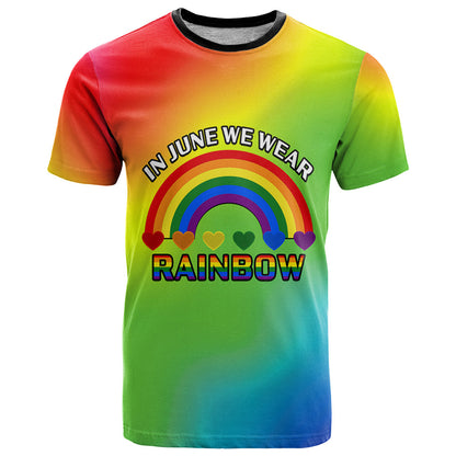 Pride Month LGBT T-Shirt In June We Wear Rainbow Graphic Tee