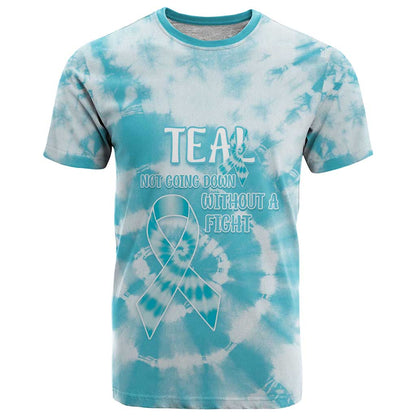 Teal Ribbon Cervical Cancer Awareness T-Shirt Not Going Down Without A Fight Tie Dye Graphic Tee