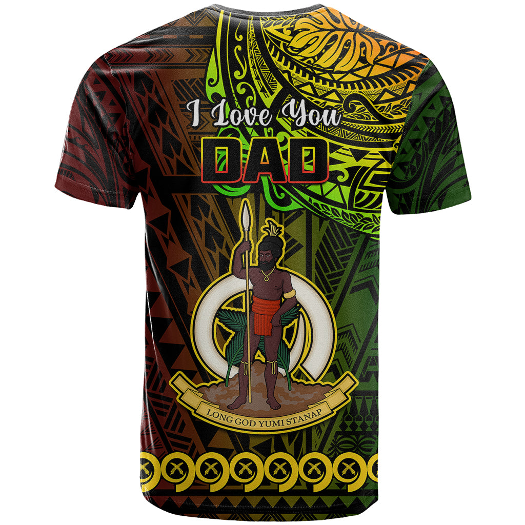 Polynesian Pride Father Day Vanuatu T-Shirt I Love You Dad Reggae Version Graphic Tee
