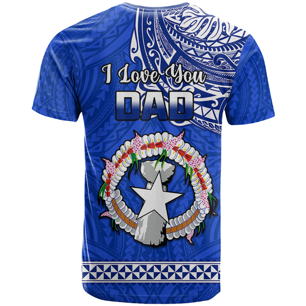 Polynesian Pride Father Day Northern Mariana Islands T-Shirt CNMI I Love You Dad Graphic Tee