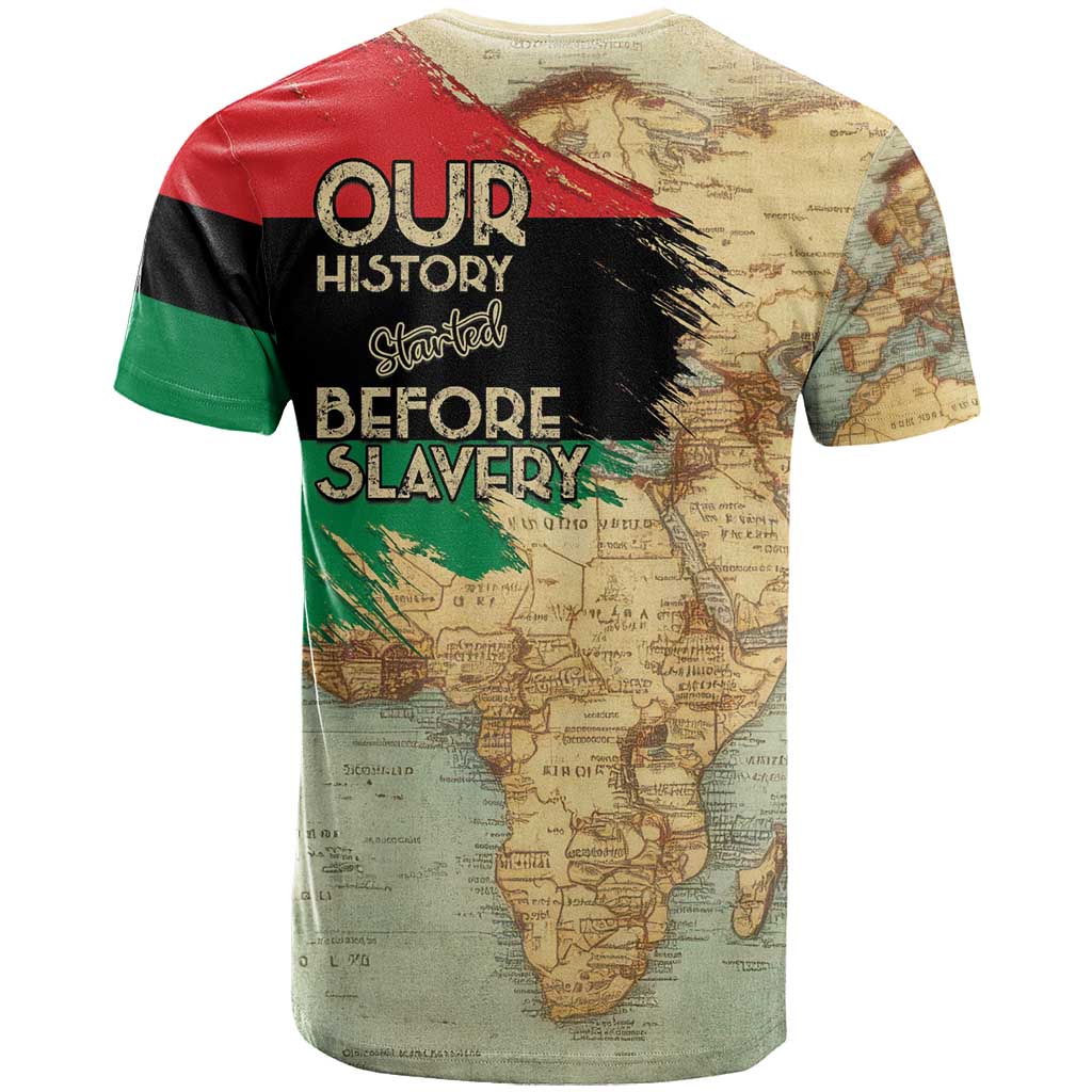 Pan African Flag Day T-Shirt Our History Started Before Slavery Graphic Tee