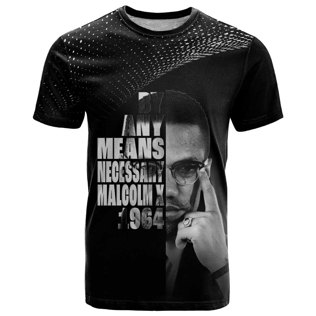 Malcolm X El-Hajj Malik El-Shabazz T-Shirt By Any Means Necessary Graphic Tee