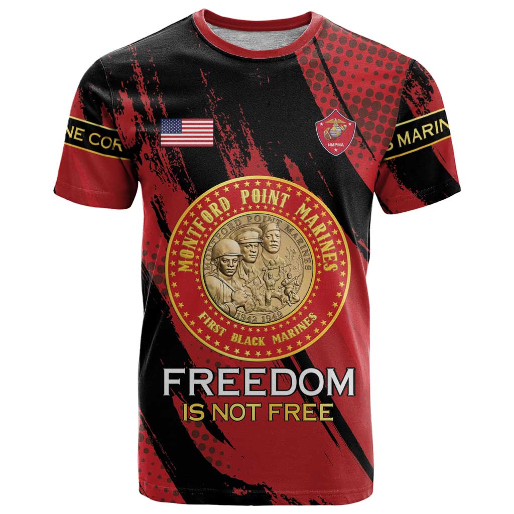 Personalized Proud to Honor Montford Point Marines T-Shirt Freedom Is Not Free - Red Graphic Tee