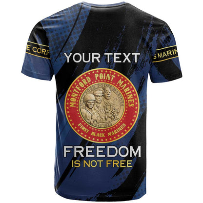Personalized Proud to Honor Montford Point Marines T-Shirt Freedom Is Not Free - Blue Graphic Tee