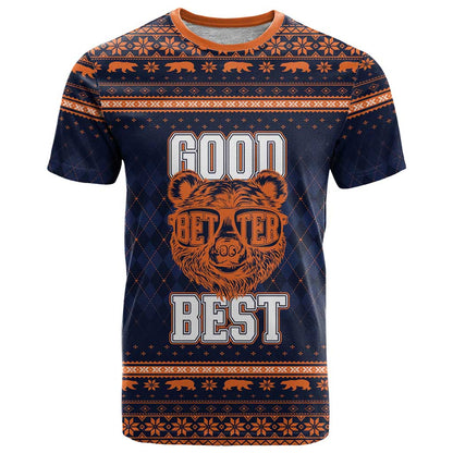 Good Better Best Chicago Christmas T-Shirt Funny Bear Xmas Patterns Graphic Tee