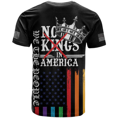 No Kings In America LGBT T-Shirt We the People Say No Graphic Tee
