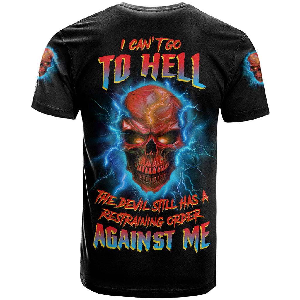 I Can't Go To Hell Thunder Skull T-Shirt Graphic Tee