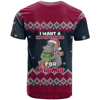 I Want A Hippopotamus Christmas Design T-Shirt Xmas Holiday Patterns Graphic Tee
