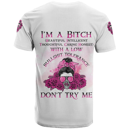 I'm A B Don't Try Me Rose Messy Bun T-Shirt Graphic Tee