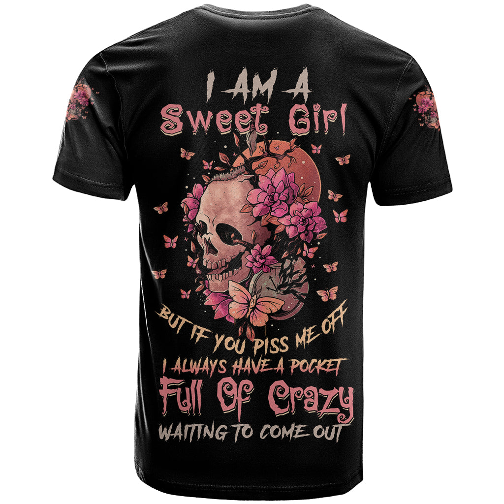 I Am A Sweet Girl Flower Skull T-Shirt Graphic Tee