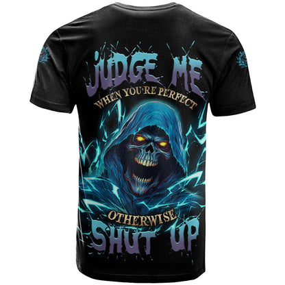 Judge Me When Mad Reaper Skull T-Shirt Graphic Tee