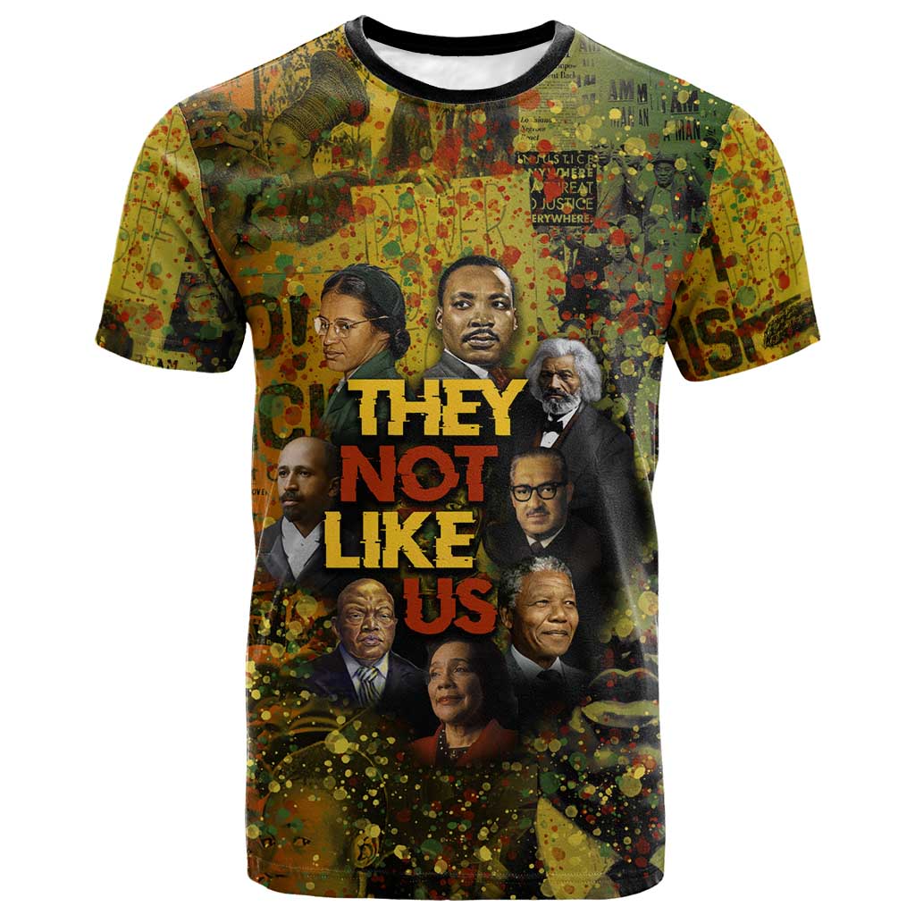 Black History Portrait Collage T-Shirt Africa Empowering They Not Like Us Quote in Grunge Paint Graphic Tee
