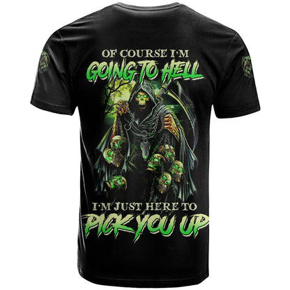 Of Course I'm Going To Hell Skull T-Shirt Graphic Tee