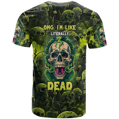Zombie Skull T-Shirt I'm Like Literally Dead Graphic Tee
