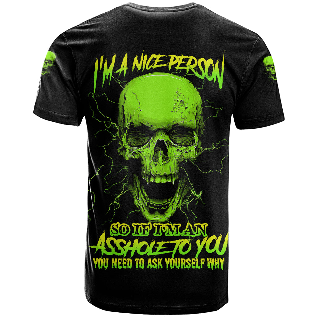I'm A Nice Person Skull T-Shirt Graphic Tee