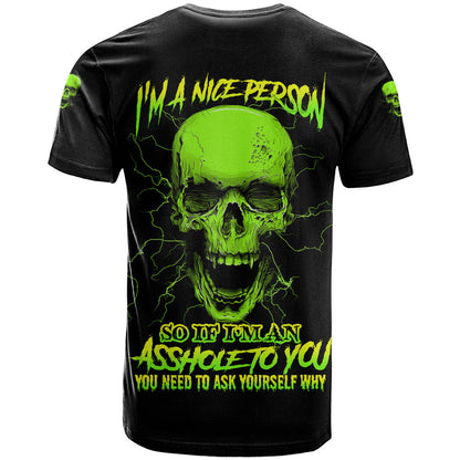 I'm A Nice Person Skull T-Shirt Graphic Tee