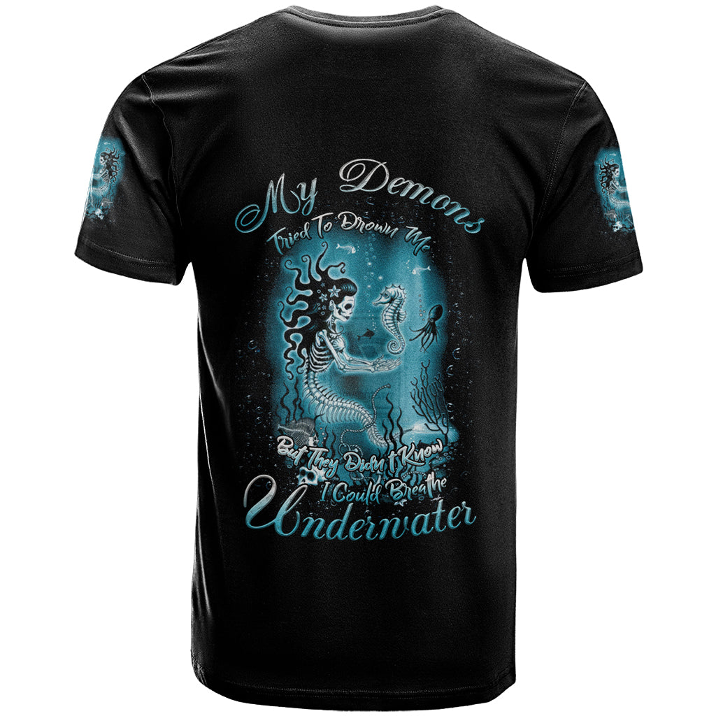 My Demons Tried To Drown Me Mermaid T-Shirt Graphic Tee
