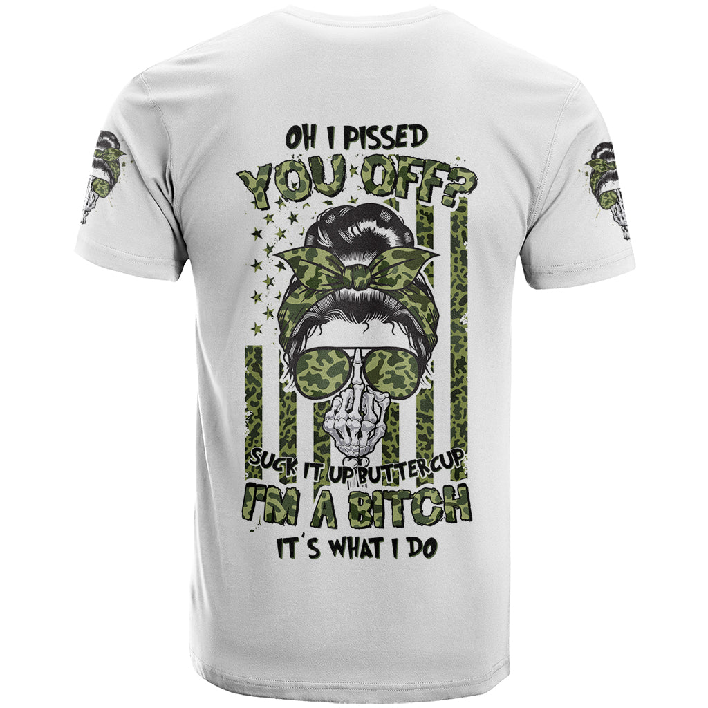 Oh I Pissed You Off Messy Bun T-Shirt Graphic Tee