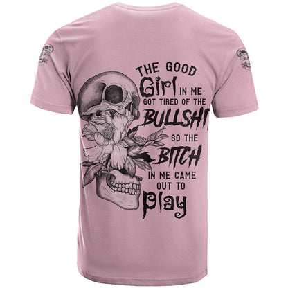 The Good Girl In Me Got Tired Skull T-Shirt Graphic Tee